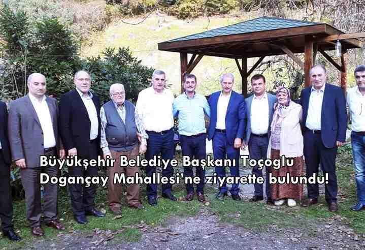 Büyükşehir Belediye Başkanı Toçoğlu, Doğançay Mahallesi’ne ziyarette bulundu!