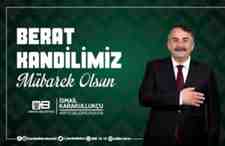 Arifiye Belediye Başkanı İsmail Karakullukçu’dan Berat Kandili Mesajı!
