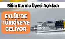 Bilim Kurulu Üyesi Açıkladı ”Eylül’de Türkiye’ye Aşı Geliyor”