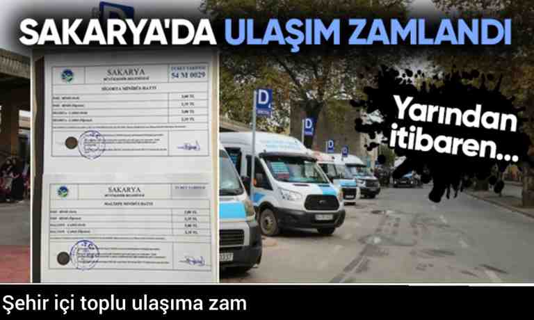 Sakarya’da toplu ulaşımda belediye otobüsü, minibüs ve dolmuş ücretlerine zam yapıldı.