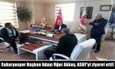 Sakaryaspor Başkan Adayı Uğur Akkuş, ASKF’yi ziyaret etti!