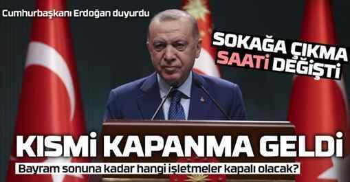 Cumhurbaşkanı Erdoğan, tam kapanmanın