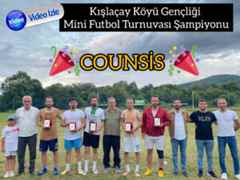 Kışlaçay Köyü Gençliği Mini Futbol Turnuvası Şampiyonu Cousins.