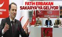 Fatih Erbakan Sakarya’ya geliyor..