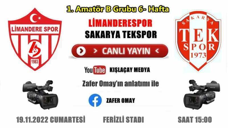 Limanderespor – Sakarya Tekspor Maçı canlı yayınlanacak.