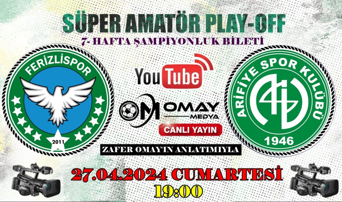 Ferizlispor Vs Arifiyedoğanspor Şampiyonluk Müsabakası Canlı yayın bilgileri…